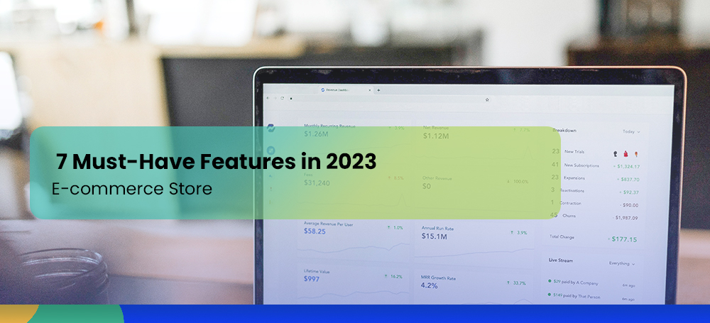 Top 8 Must Have Features For Ecommerce Website in 2023